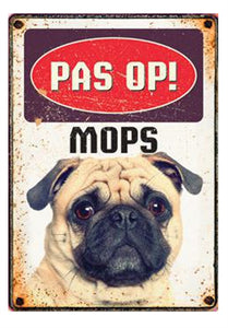 Plenty Gifts Waakbord Blik Mops 15X21 CM