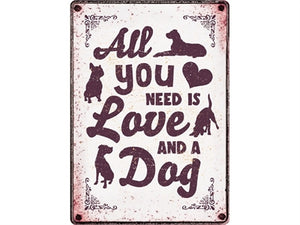 Plenty Gifts Waakbord Blik All You Need Is Love And A Dog 21X15 CM