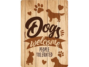 Plenty Gifts Waakbord Blik Dogs Welcome People Tolerated 21X15 CM